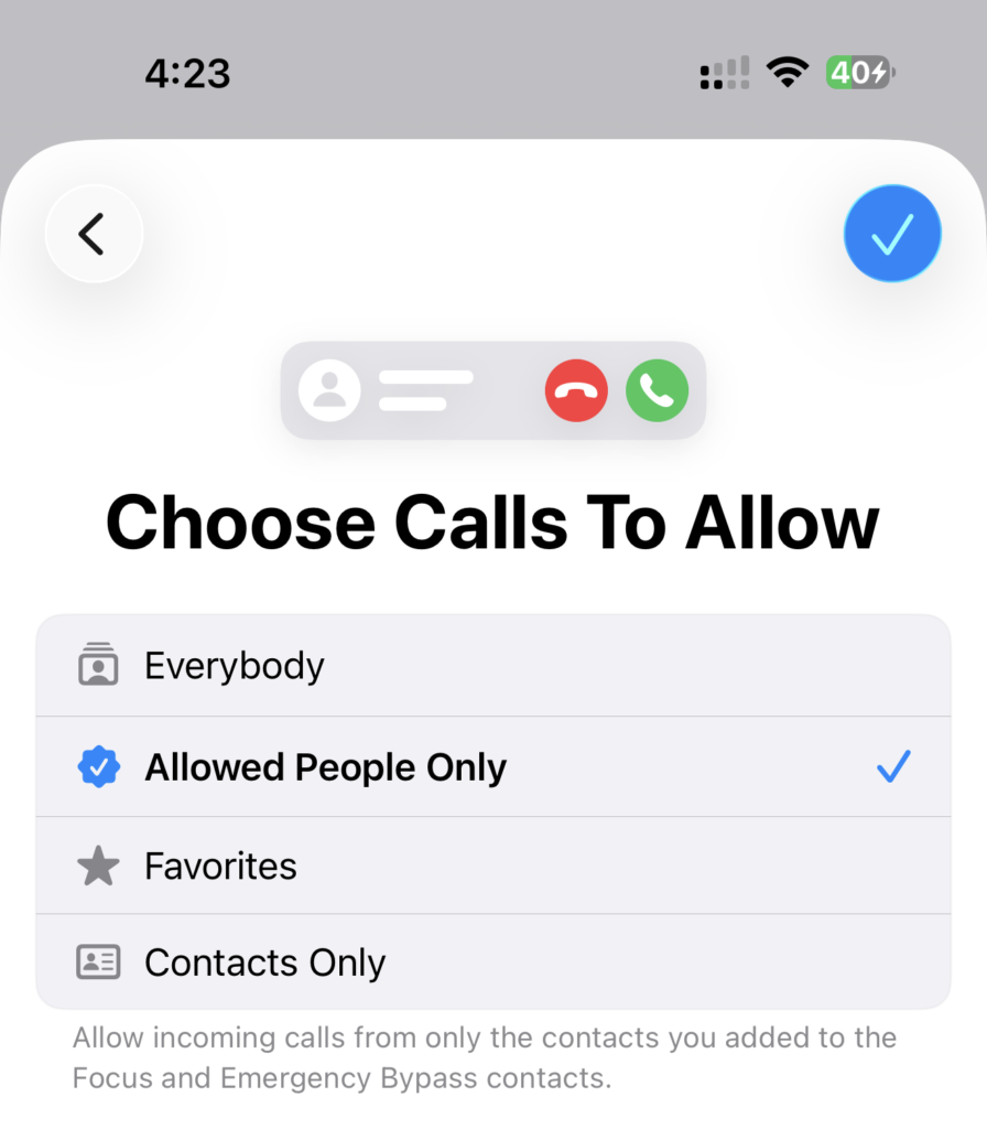 Screenshot showing the "Choose Calls to Allow" setup page for Focus Modes on the iPhone